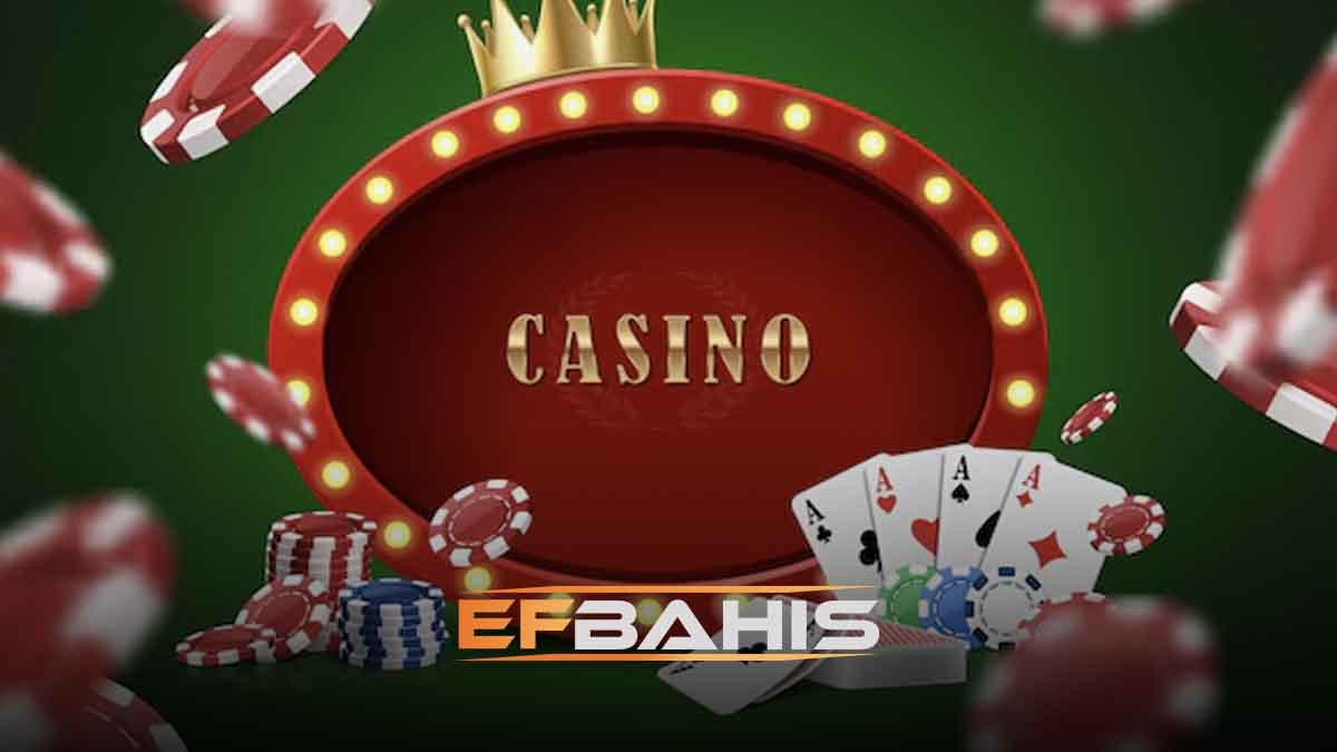 Efbahis casino kuralları