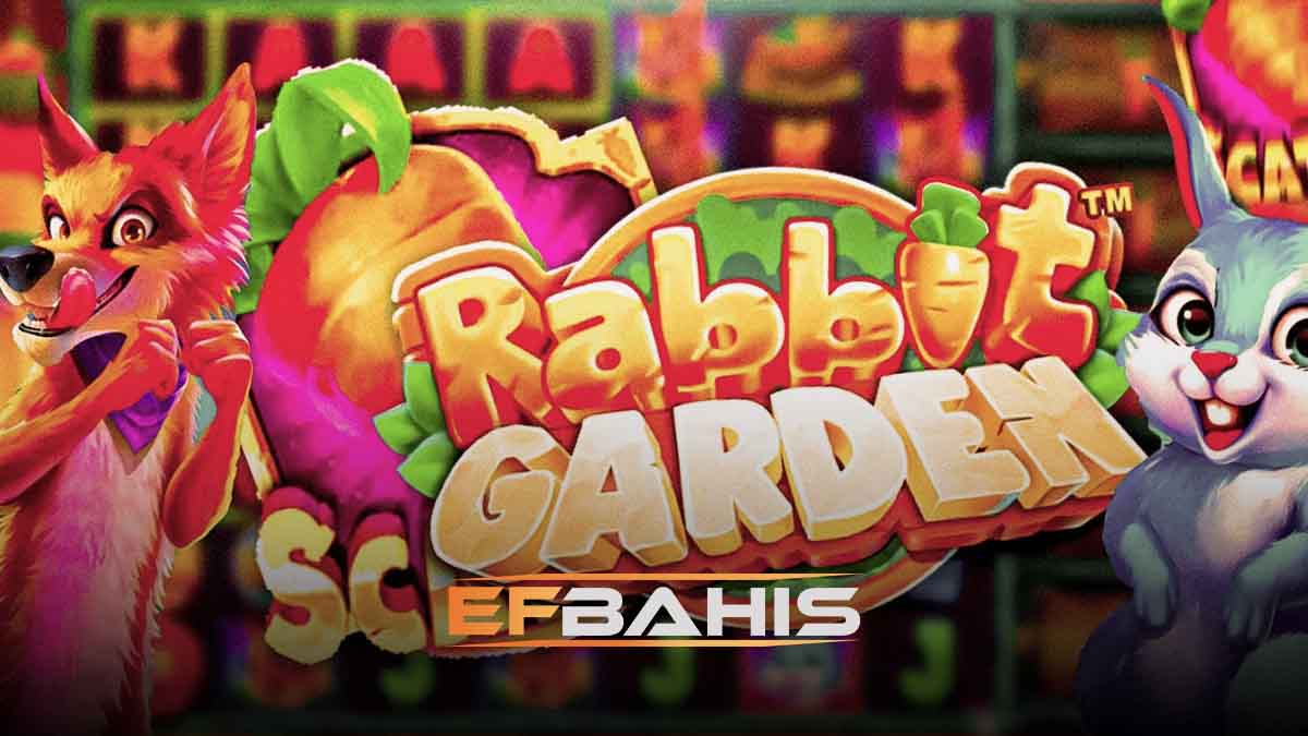 Efbahis rabbit garden