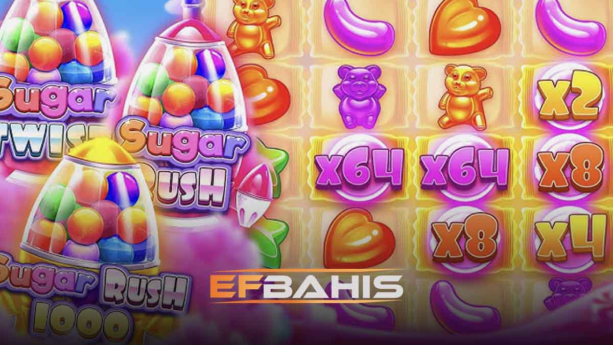 Efbahis Sugar Rush slotu